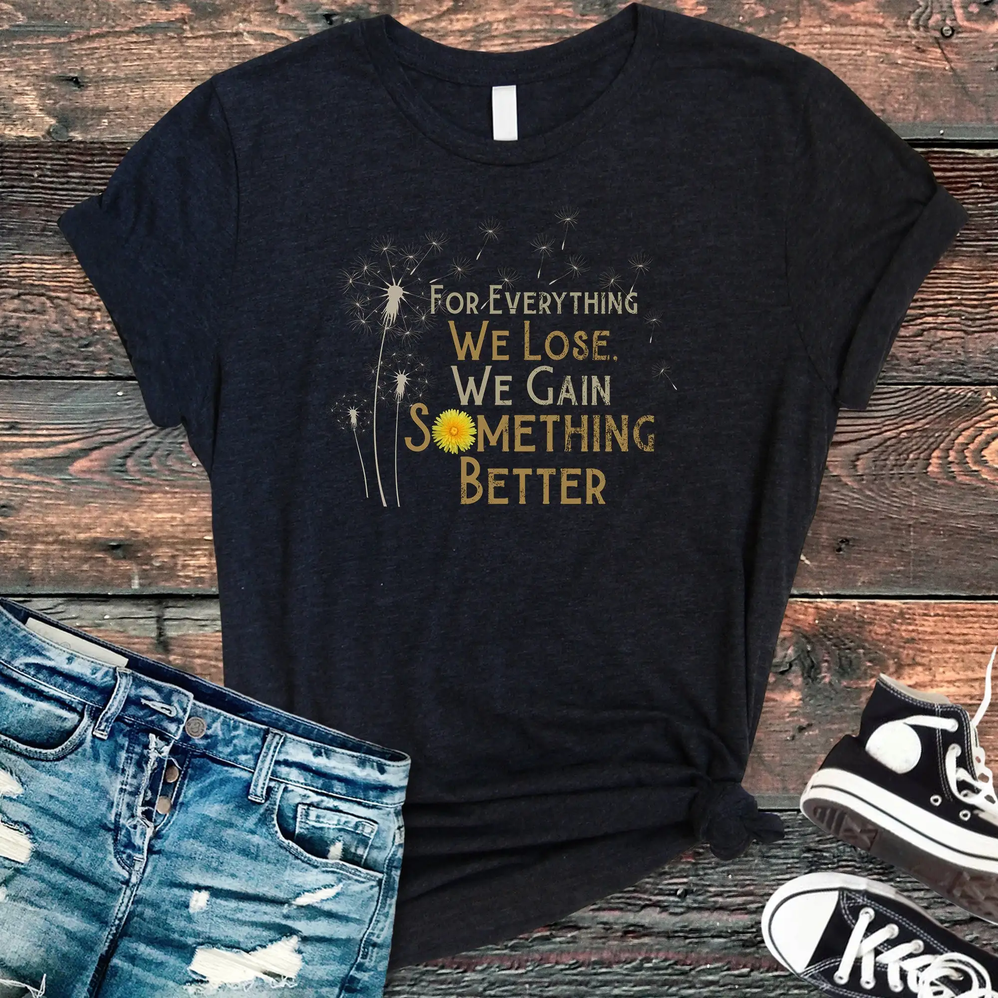 Mindset T Shirt Dandelion Lover Inspirational Motivational Quotes