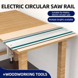 Aluminum Alloy Guide Rail for Makita Electric Circular Saw 600-1400mm Multiple Sizes Lightweight  Woodworking Guide Rail