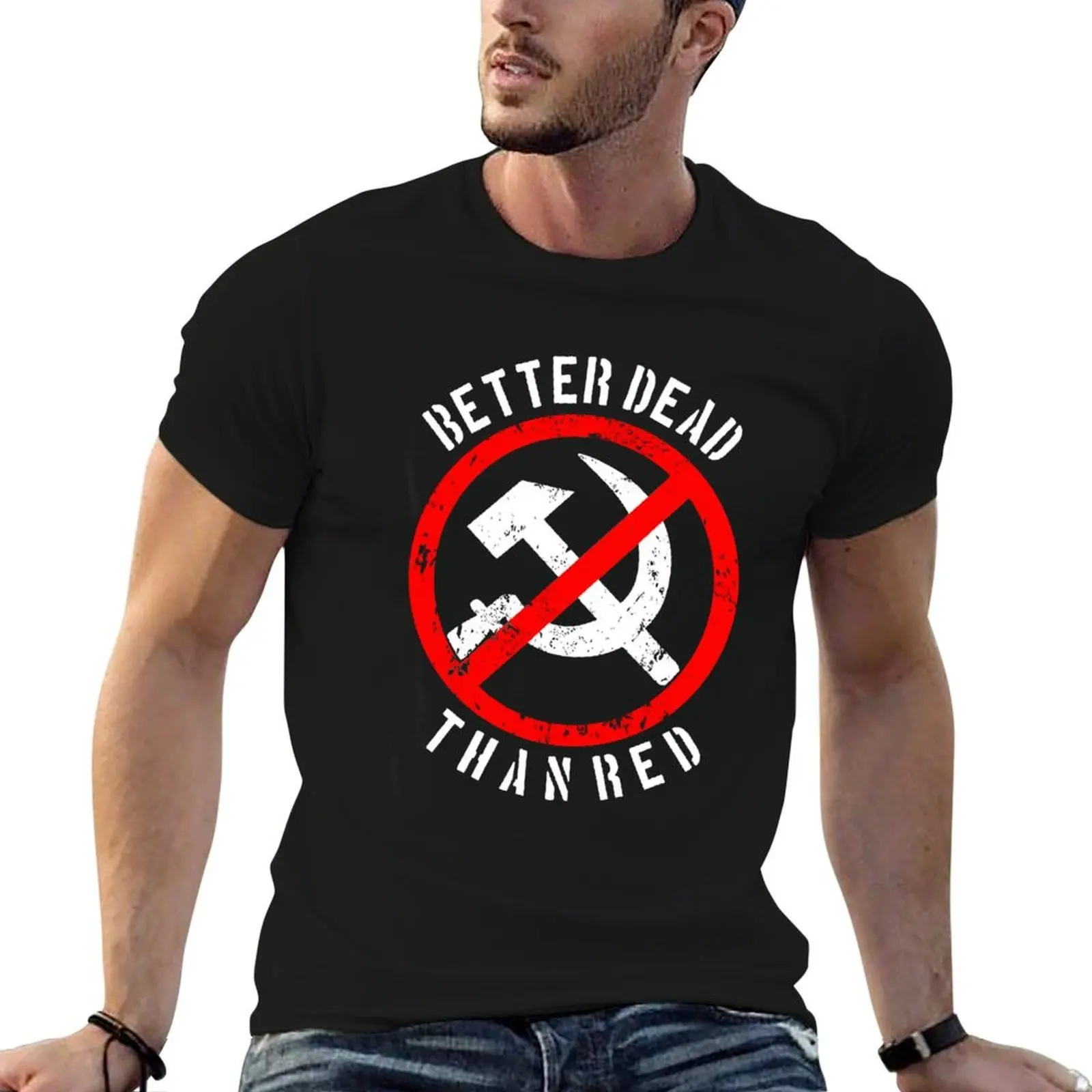 

better dead thanred T-Shirt t shirt man cotton t shirt man casual t shirts for man graphic tees T-shirt