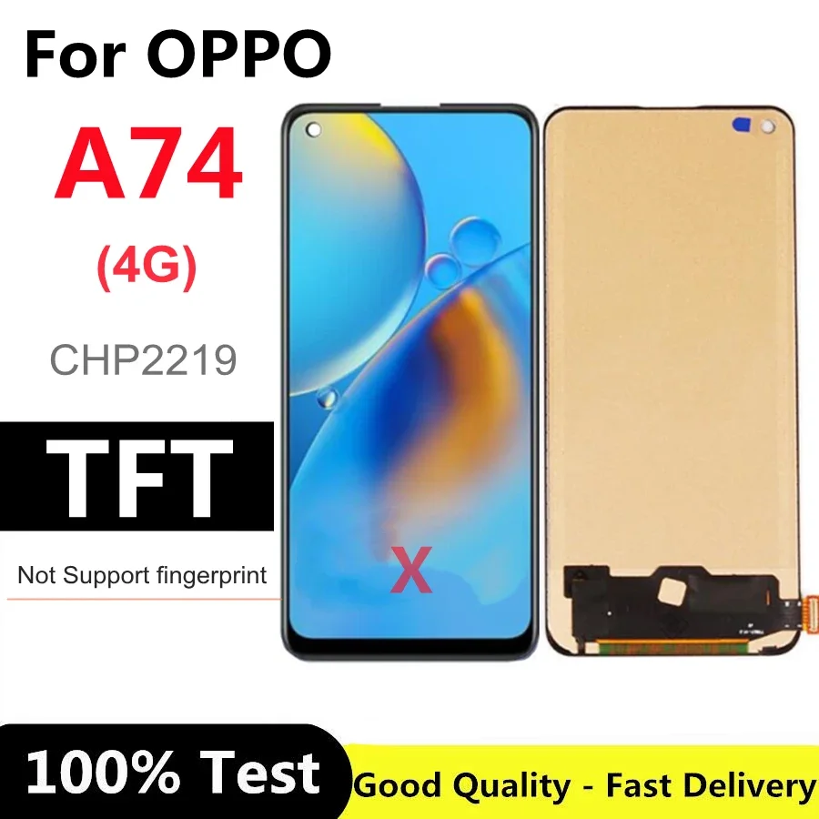 

6.43" TFT For OPPO A74 4G LCD Display Touch Screen Digitizer Assembly for OPPO A74 CHP2219 LCD Replacement Parts