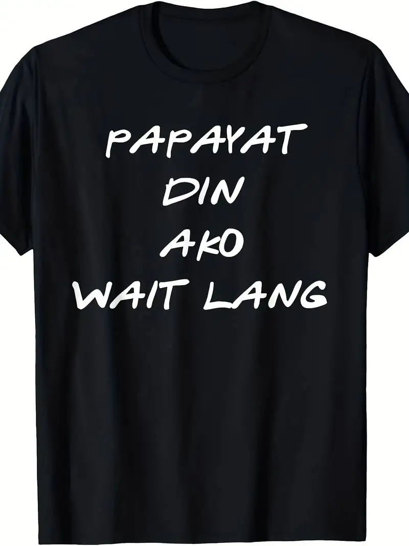 I'll Lose Weight Too Wait Shirt Funny Filipino Design T-Shirt, Same Style For Men And Unisex 2025 Short-Sleeved Printed Tee