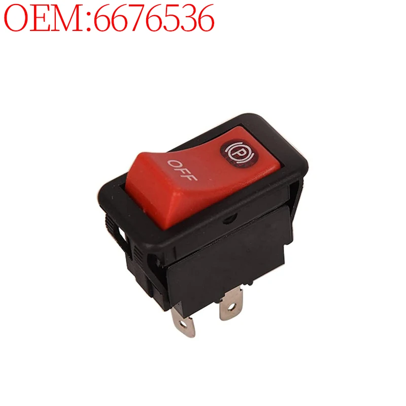 

Parking Brake Switch 6676536 for S100 S130 S150 T110 T140 T190 Construction Machinery Parts Bobcat Skid Steer Loader Accessories