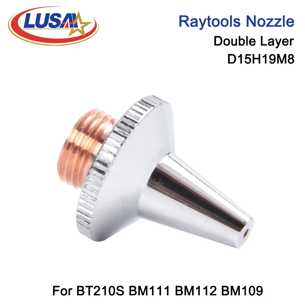 LUSAI Laser Nozzle D15xH19xM8mm for Raytools 3D Fiber Laser Head BT210S BM111 BM112 BM109 Cutting Nozzles WSX BD08K