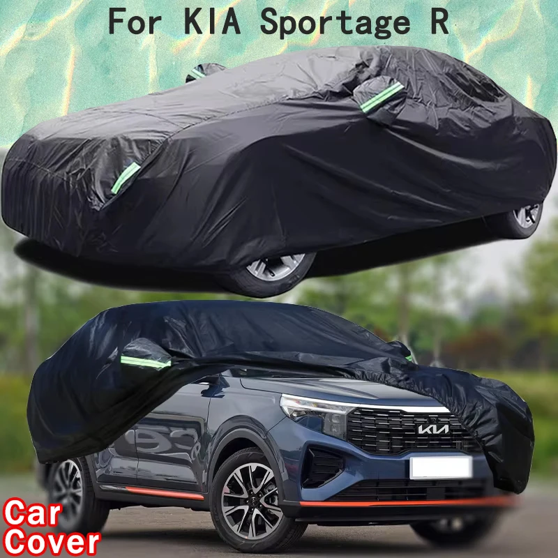 

For KIA Sportage R Car Full Outer Covers Outdoor Waterproof Dustproof Sun Rain Snow Protection Exterior Car Accessories