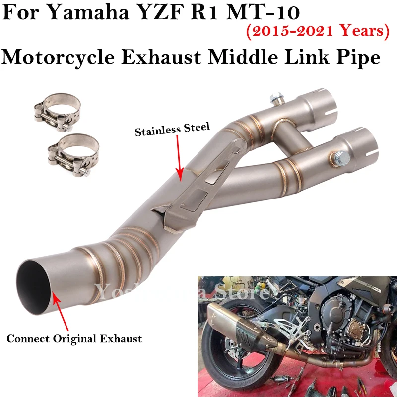 

Slip On For Yamaha YZF R1 MT-10 MT10 FZ-10 2015 - 2021 Motorcycle Exhaust Escape System Middle Link Pipe Muffler Stainless Steel