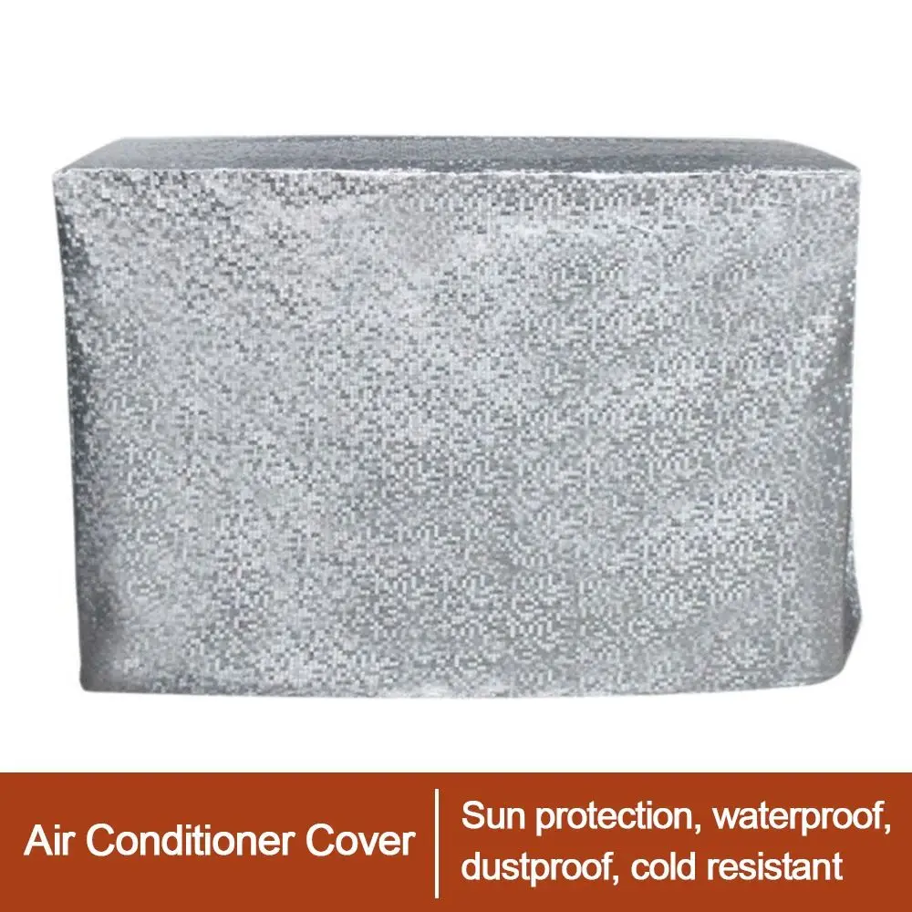 

Новый утолщенный чехол для кондиционера, серебристый пылезащитный защитный чехол для кондиционера, многоразмерный солнцезащитный чехол для улицы