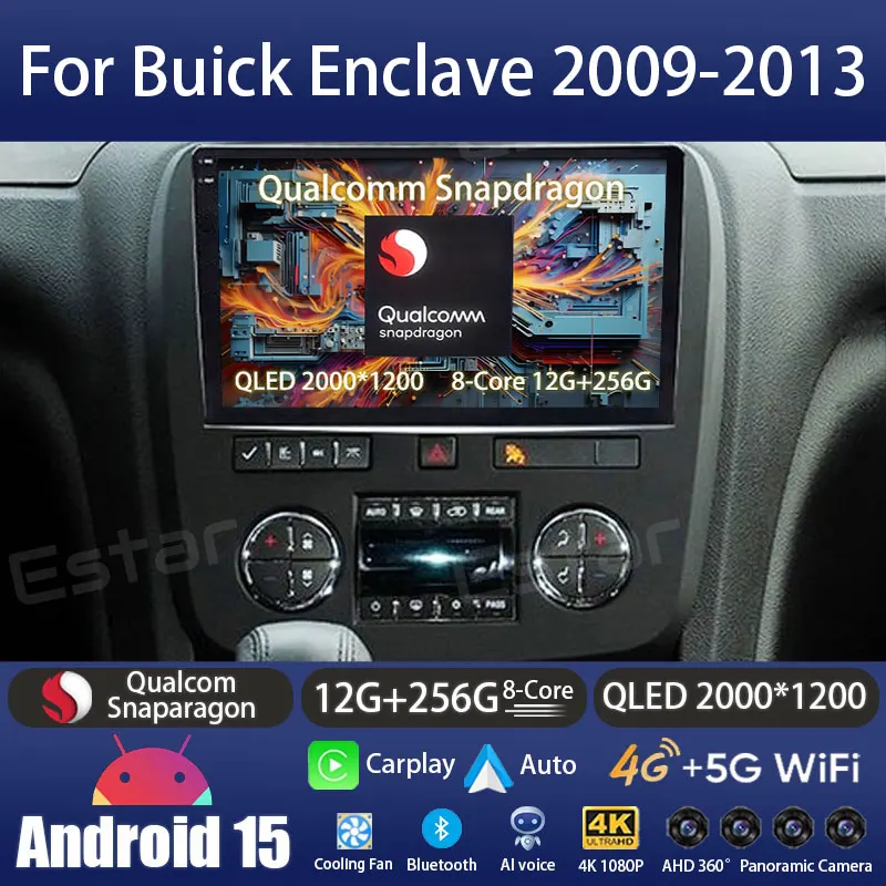 Android 15 Radio del coche para Buick Enclave 2009 - 2013 unidad principal Multimedia QLED reproductor Carplay navegación estéreo DSP DVD 360 cámara