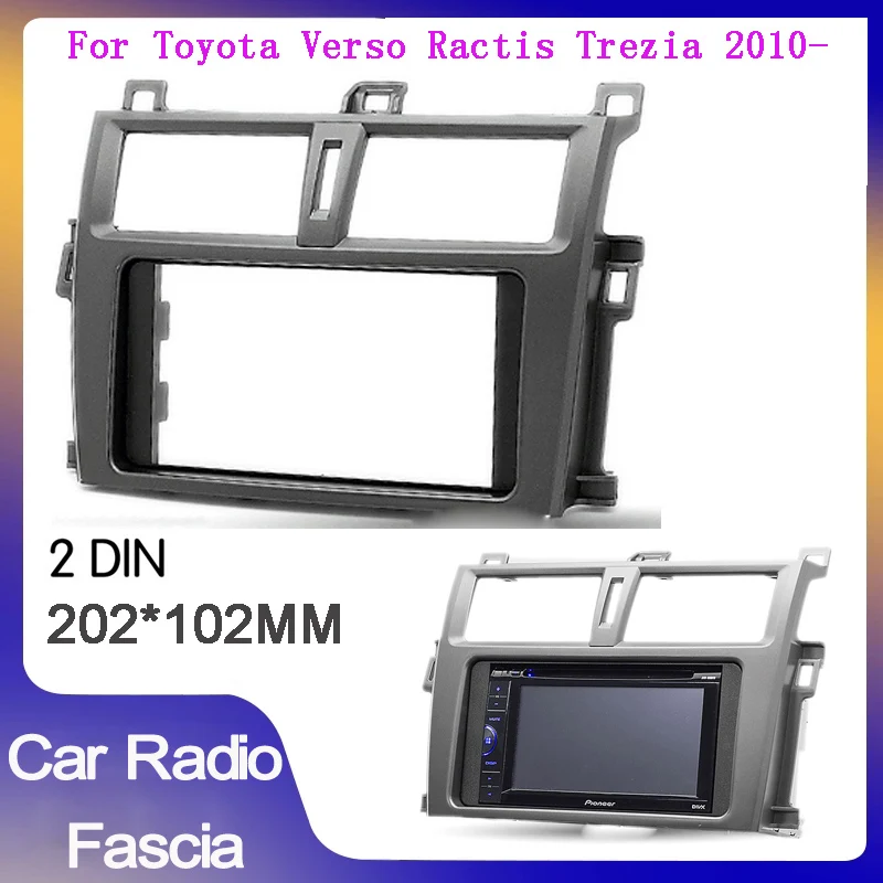 

2 Din Car Radio frame for toyota Verso-S Ractis Subaru trezia 2010-2012 use car Radio Fascia Car Refitting Frame Panel