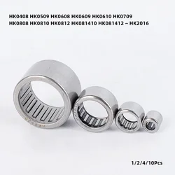 1/2/4/10Pcs Needle Roller Bearing Stamped Shell HK0408 HK0509 HK0608 HK0609 HK0610 HK0709 HK0808 HK0810 HK0812 HK081410 ~ HK2016