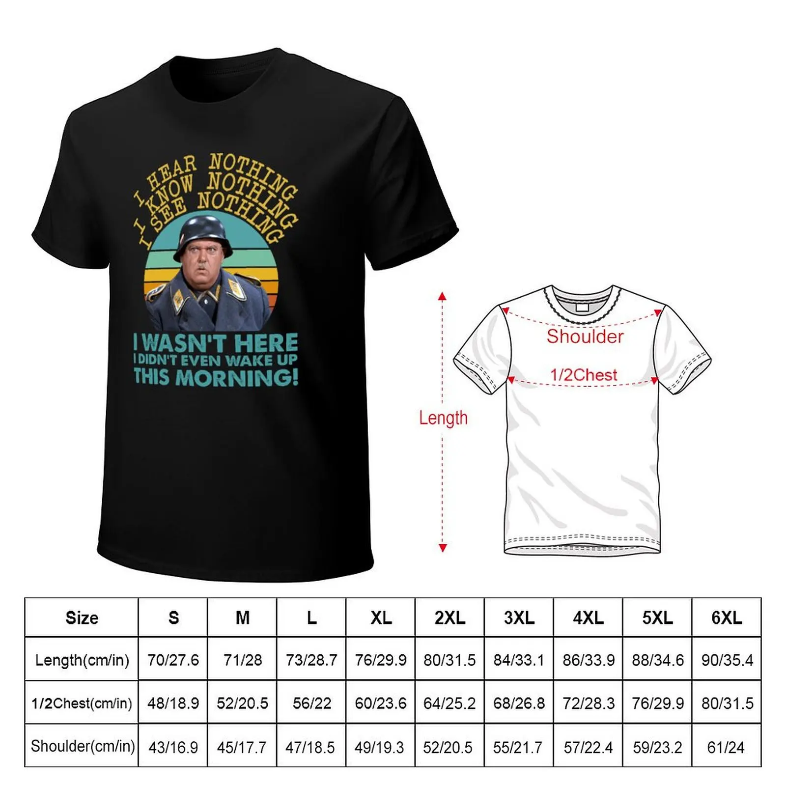 Sgt Schultz Hogan's Heroes Sergeant T-Shirt plain man t shirt anime shirts graphic tees men clothes