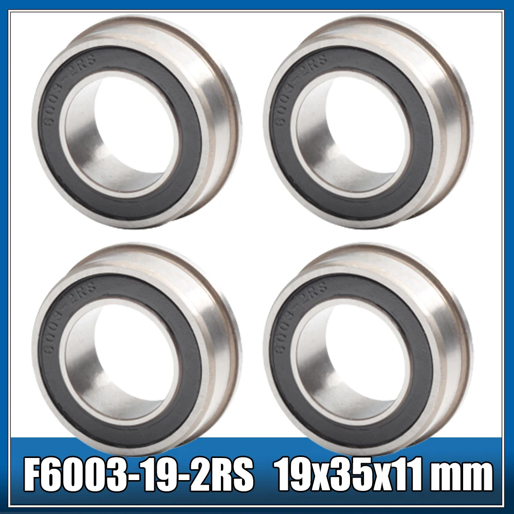 4PCS F6003 F6003RS Bearing F6003-19-2RS 19x35x11 mm ABEC-1 Flange Ball Bearings F6003-RS Garden Cart Wheel Bearing