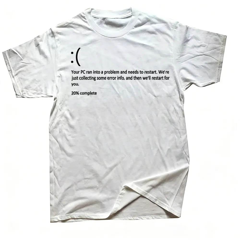 Windows Blue Screen of Death T-Shirt Funny Print Geeks Choice Multiple Colors Available Short Sleeve for Men and Women