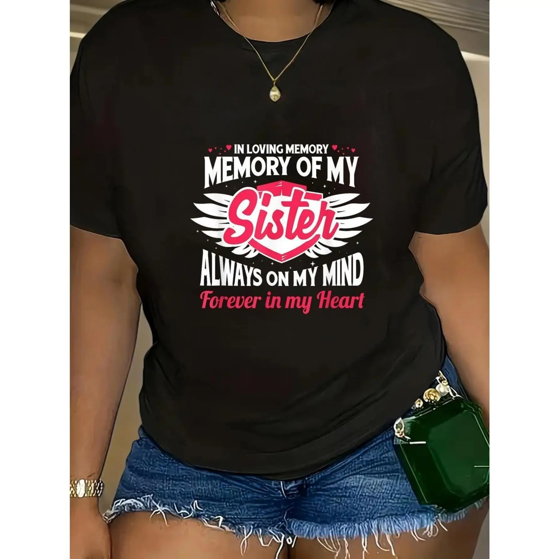 

In Memory of My Sister Always on My Mind Forever in My Heart" Graphic T-Shirt - Soft Crew Neck Short Sleeve Tee for Women