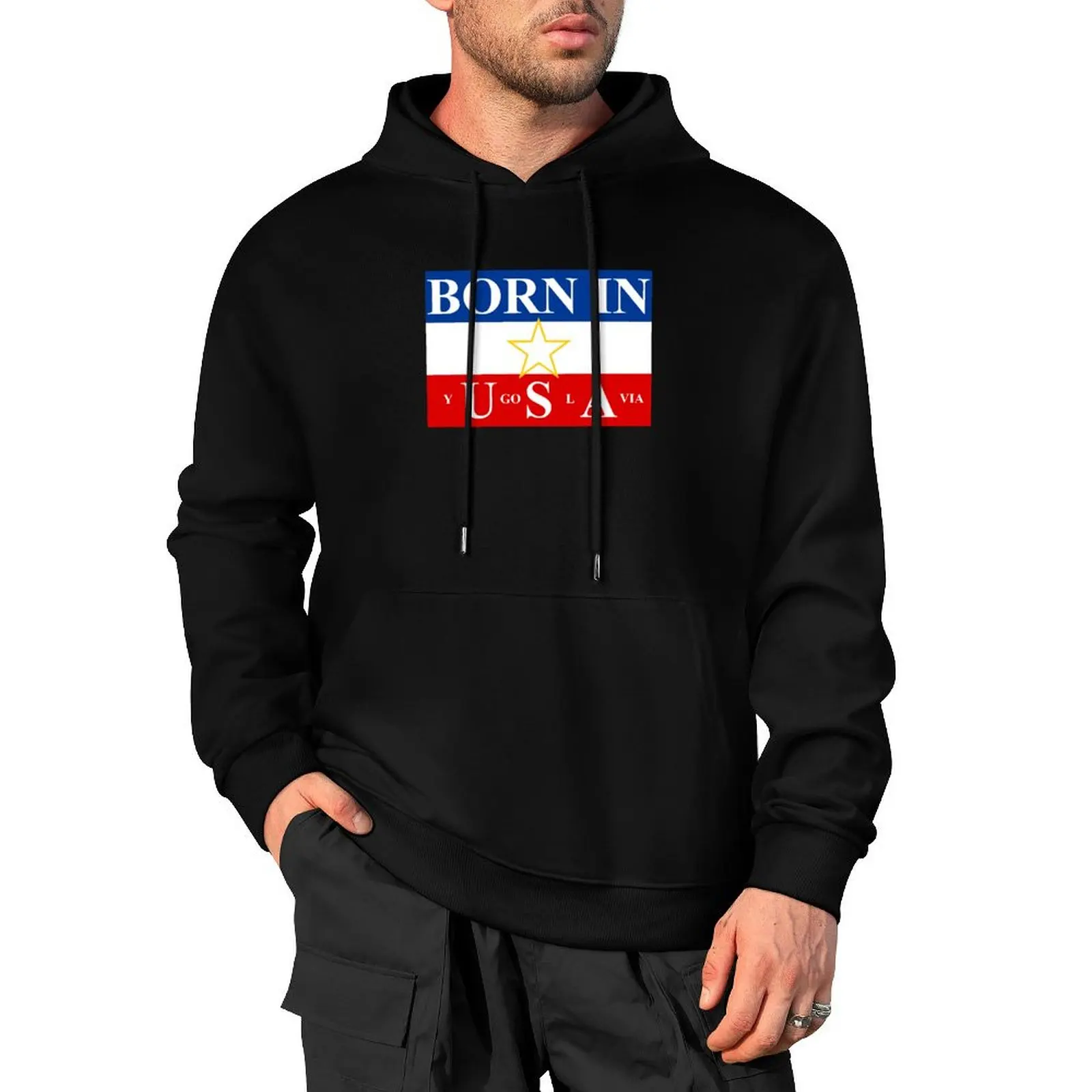

Born in Yugoslavia Pullover Hoodie anime clothes men's sweat-shirt set mens designer clothes graphic t shirts men graphic hoodie