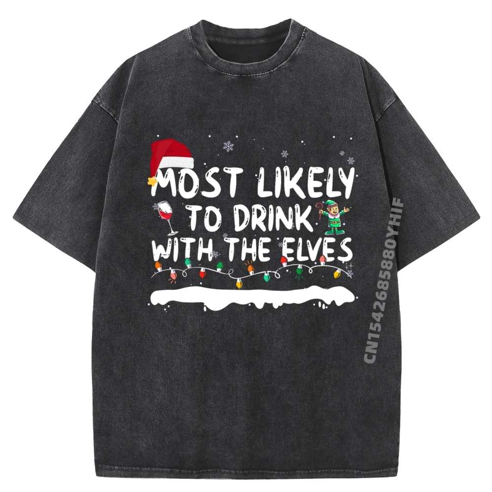 

Most Likely To Drink With Elves Family Matching Black T Shirt Mens Graphic Shirt Fashion Washed Clothes