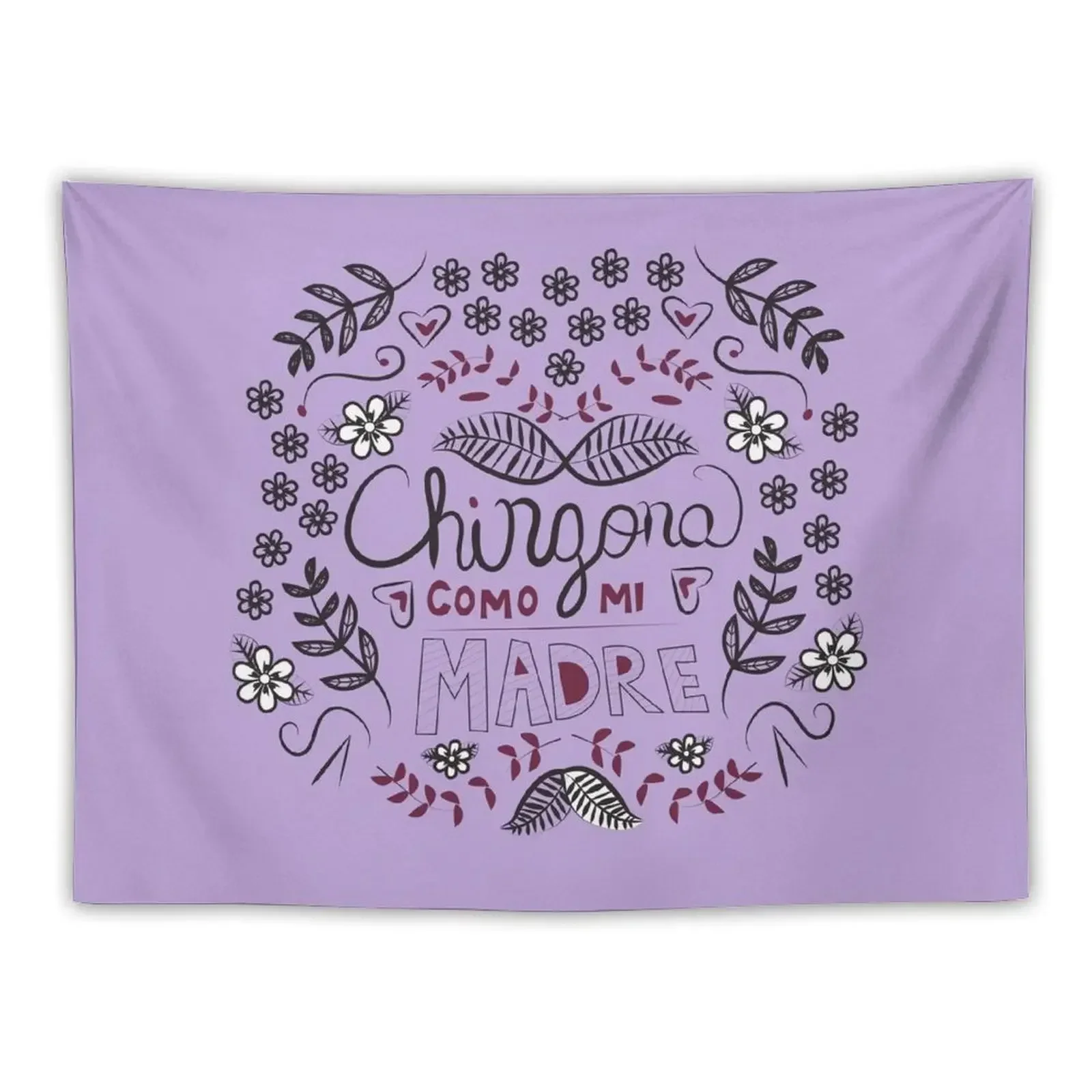 Chingona Como Mi Madre Tapestry Outdoor Decor Wall Decor Hanging Decoration Room Tapestry