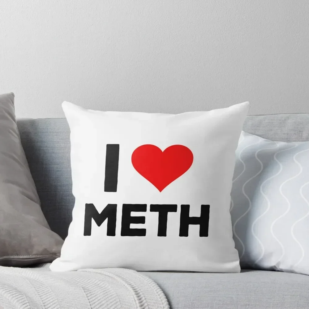 

I Love Meth Funny Saying Bumper Throw Pillow Custom Cushion Marble Cushion Cover pillow