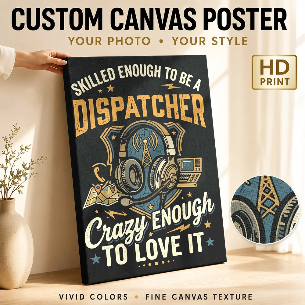 Skilled Dispatcher Humor Quote Canvas Print With Wooden Frame Personalized Photo Statement Lettering Wall Art For Home Office