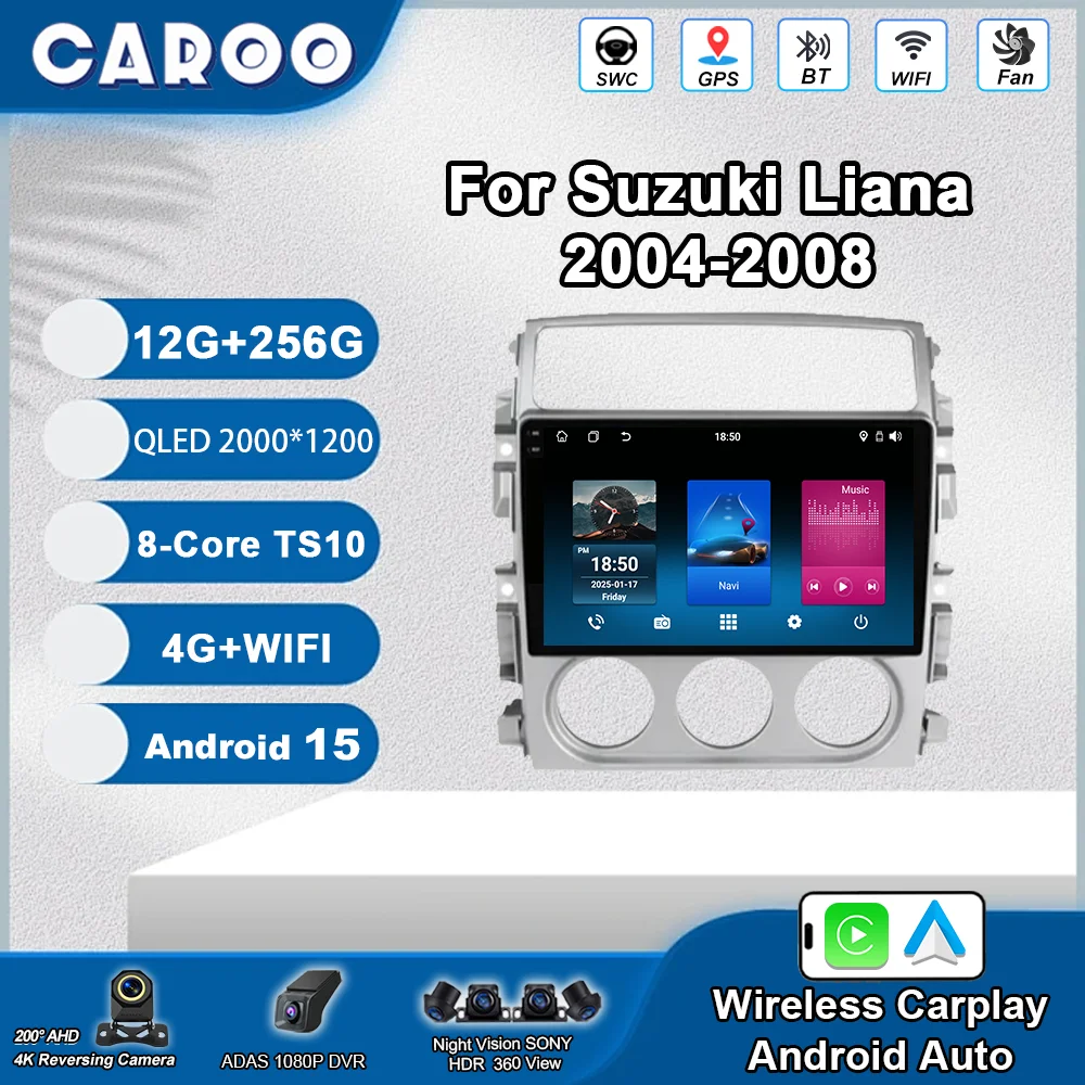 

Android 15 Car DVD Carplay For Suzuki Liana 2004-2008 Auto Radio Stereo GPS Navigation Multimedia Player NO 2Din 4G+WIFI RDS DSP