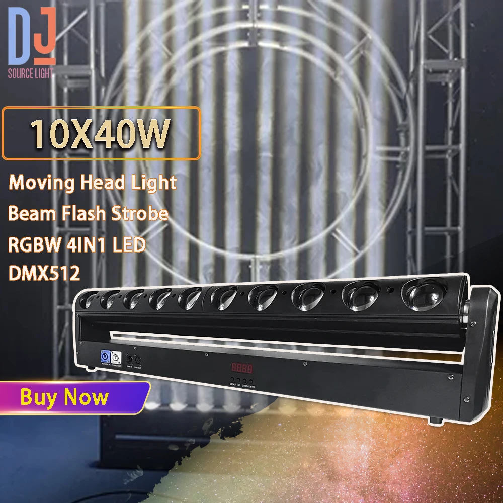 

10X40W LED Beam Moving Head Light Bar 14/50 DMX Infinite Rotating RGBW 4IN1 LED Flash Effect for DJ Disco Party Stage Effects