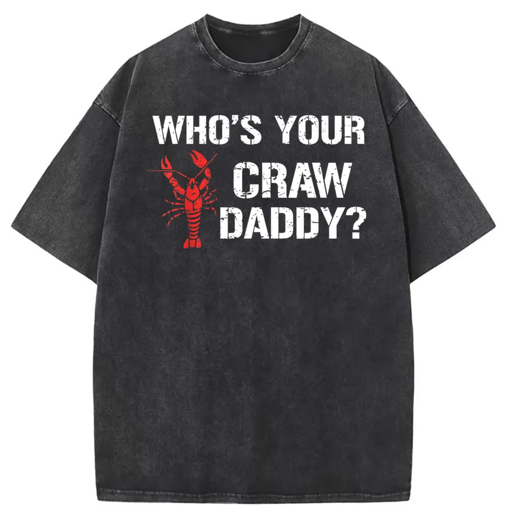 

Whos Your Craw Daddy Crawfish Funny Cajun Men T Shirt Oversized Leisure Long Sleeve Sweatshirts Printed