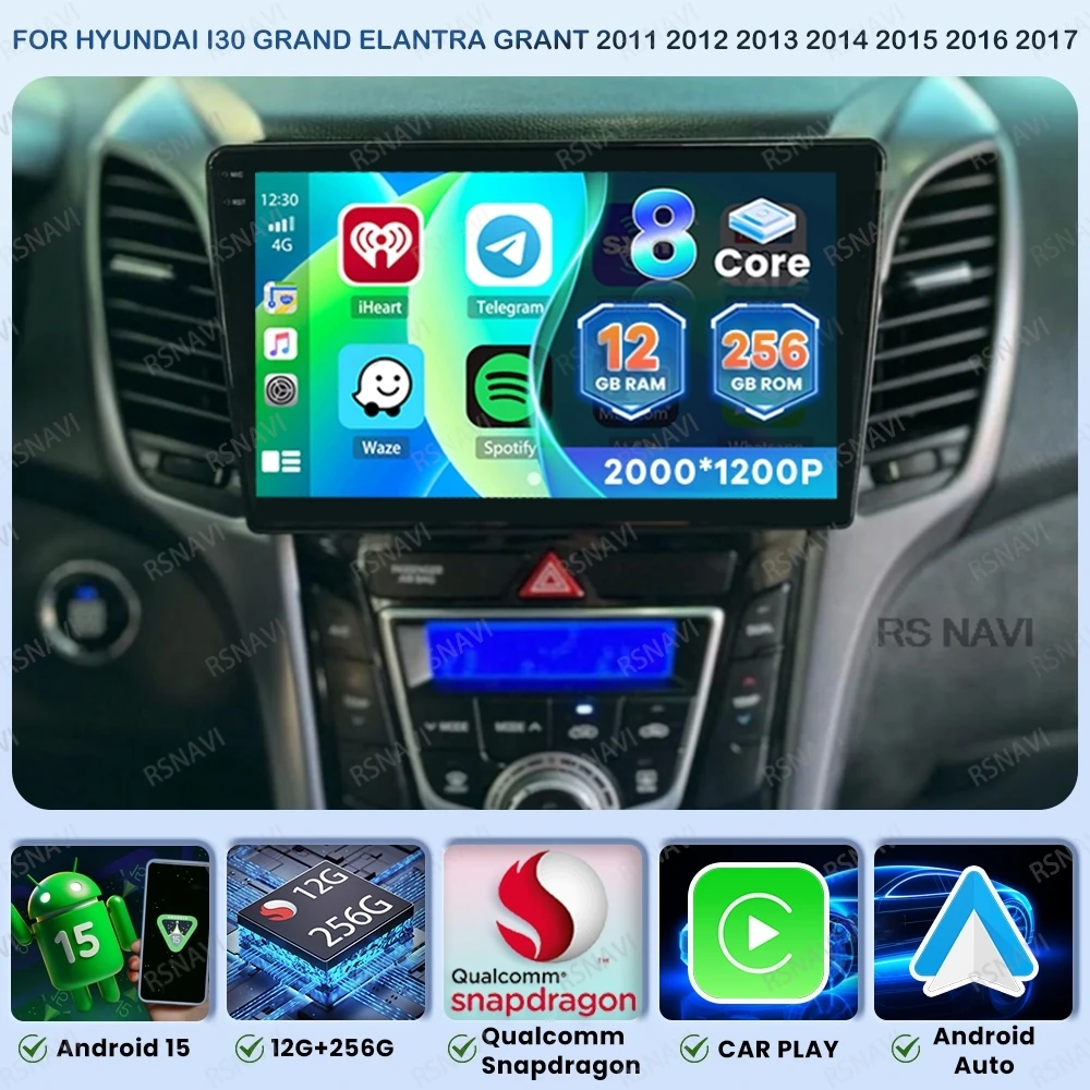 Android 15 Radio del coche para Hyundai I30 Grand Elantra Grant 2011 2012 2013 2014 2015 2016 2017 Qualcomm 5G WIFI navegación BT QLED