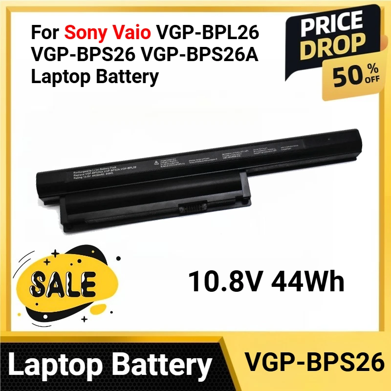 

VGP-BPS26 10.8V 44Wh For Sony Vaio VGP-BPL26 VGP-BPS26 VGP-BPS26A Laptop Battery for SVE14A SVE15 SVE17 VPC-CA series