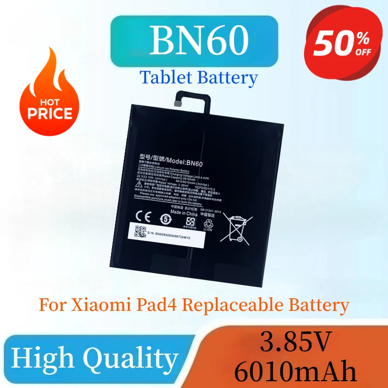 

Brand New High Quality BN60 Rechargeable Lithium Polymer Battery 3.85V 6010mAh 23.1Wh For Xiaomi Pad4 Tablet Battery