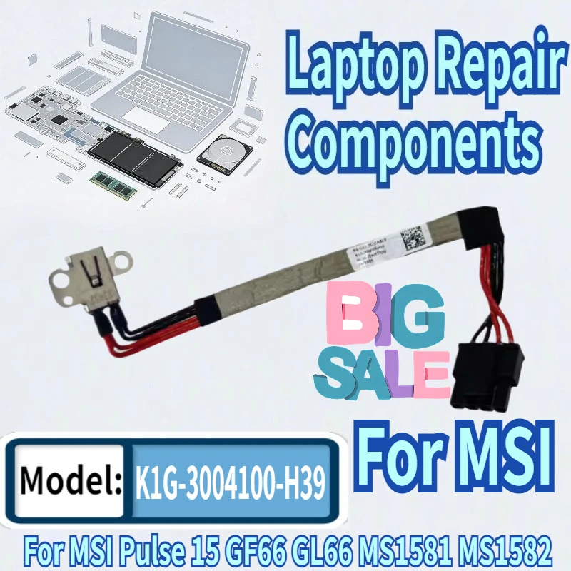 For MSI Pulse 15 GF66 GL66 MS1583 MS1581 MS1582 MS1585 Laptop DC Power Connector Jack DC-IN Charging Flex Cable K1G-3004100-H39