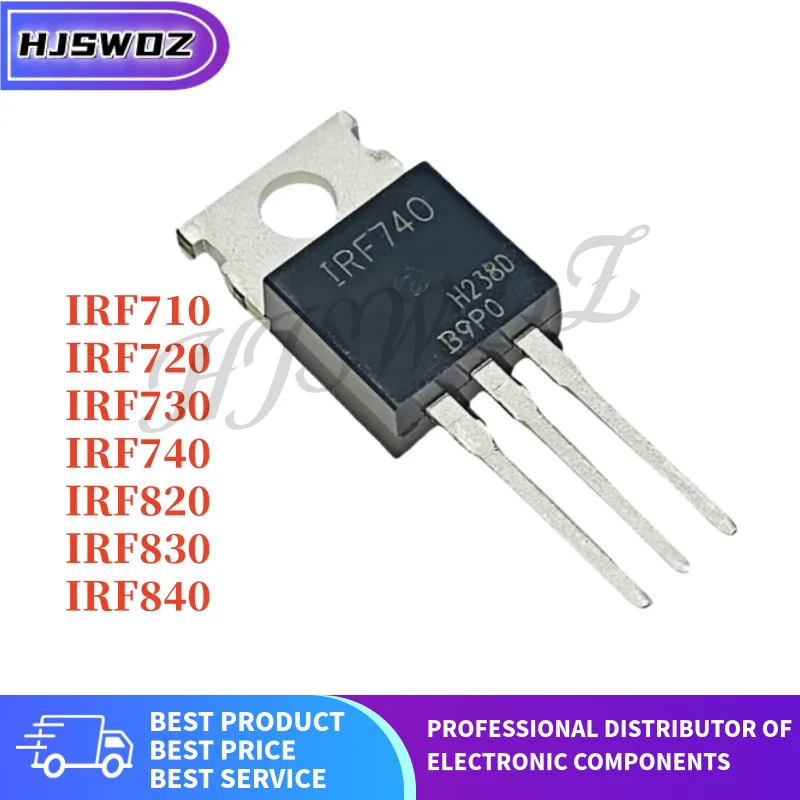 10PCS IRF740 IRF730 IRF720 IRF830 IRF820 IRF840 IRF710 TO-220 MOSFET Field effect tube Brand New In Stock