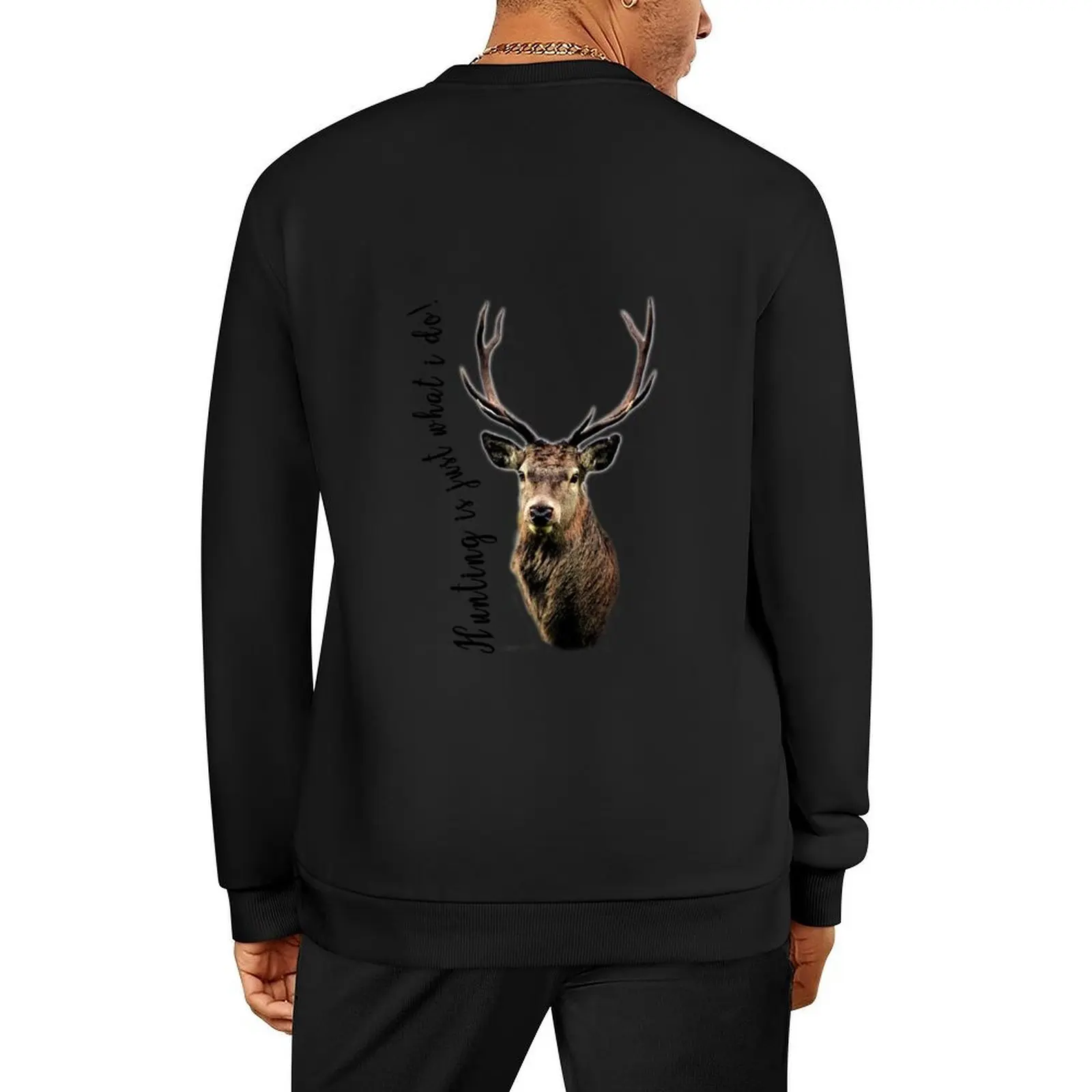 

Hunting is just what I do! Pullover men's clothing winter clothes blouse korean style clothes pullover
