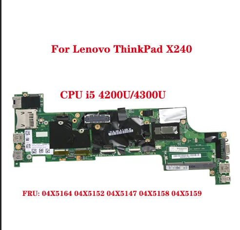 

Hot For Lenovo ThinkPad X240 Laptop Motherboard CPU i54200U/4300U FRU 04X5164 04X5152 04X5147 04X5158 04X5159 100% Test Work