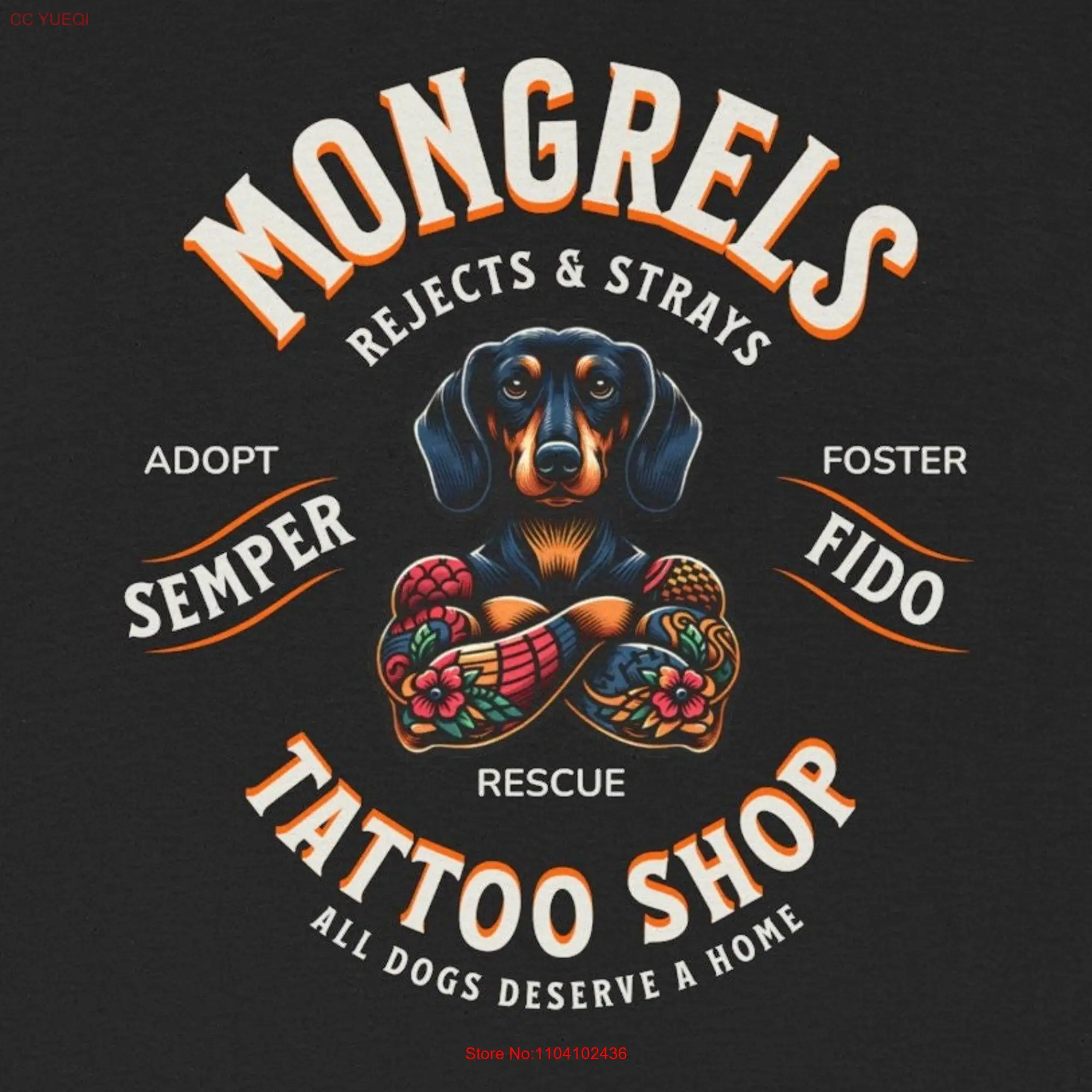 Mongrels Tattoo Shop T Shirt Dachshund Dog Owner Mom Lover Dad long or short sleeves