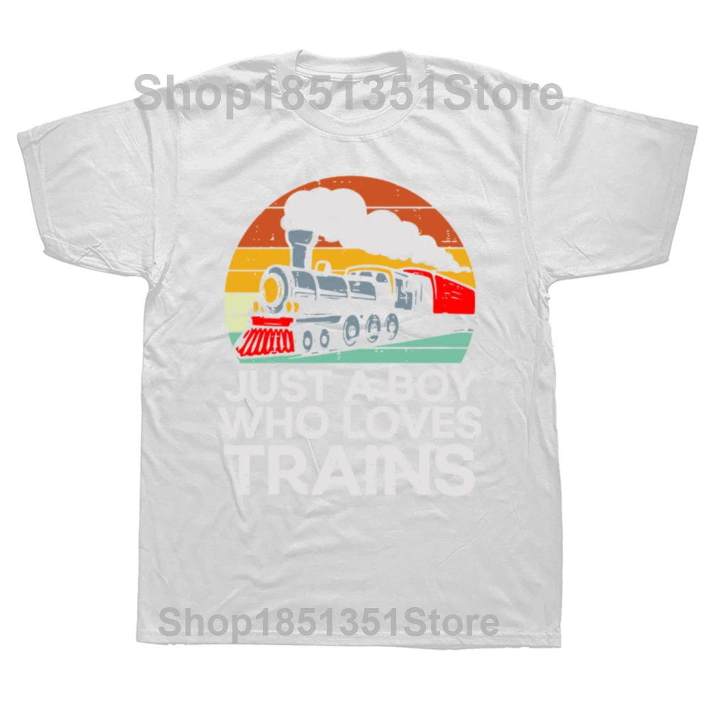 Just A Boy Who Loves Trains Retro T Shirts Summer Graphic Cotton Streetwear Short Sleeve Railroad Train Lovers Gifts T-shirt Men