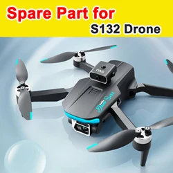 S132 S132 PRO GPS Drone bezszczotkowy silnik Quadcopter oryginalna część zamienna śmigła, ostrze/akumulator/ładowarka USB/śmigło silnik