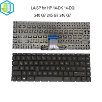 Teclado latino español para HP 240 G7 245 G7 246 G7 14-CE 14-DK0000 14-DK1003DX 14-DQ 14-DQ0000 L15599-151 L23241-161