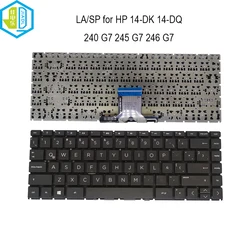 Latin Spanish Keyboard For HP 240 G7 245 G7 246 G7 14-CE 14-DK 14-DK0000 14-DK1003DX 14-DQ 14-DQ0000 L15599-151 L23241-161