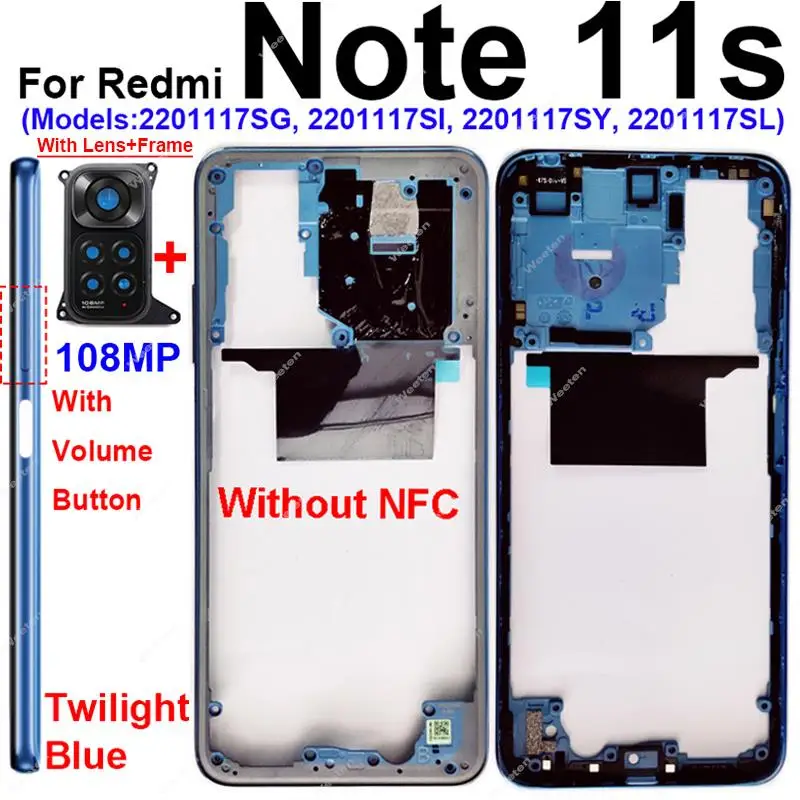 Middle Frame Housing For Xiaomi Redmi Note 11 Note 11S 4G Middle Cover Bezel Case Plate With/Without NFC Lens Frame Parts