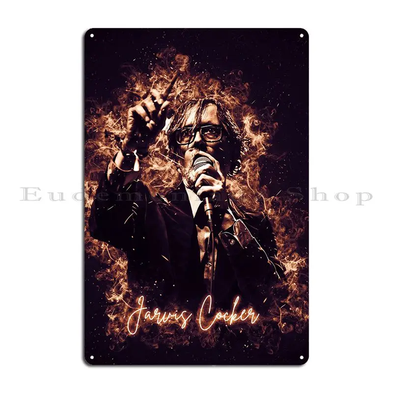 Jarvis Cocker Metal Sign Designing Create Kitchen Wall Decor Character Tin Sign Poster