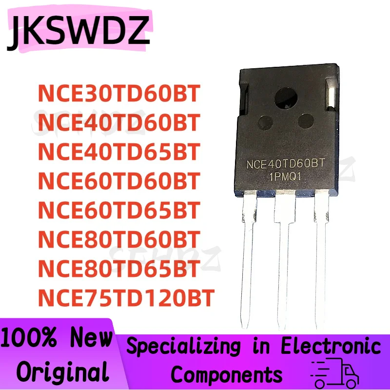 

Brand New 5PCS NCE40TD60BT NCE40TD65BT NCE30TD60BT NCE60TD60BT NCE60TD65BT NCE80TD60BT NCE80TD65BT NCE75TD120BT TO-247 In Stock