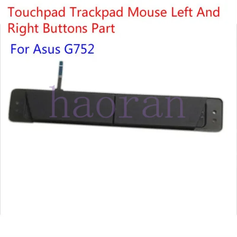 1pcs Touchpad Trackpad Mouse Left And Right Buttons Part For Asus G752