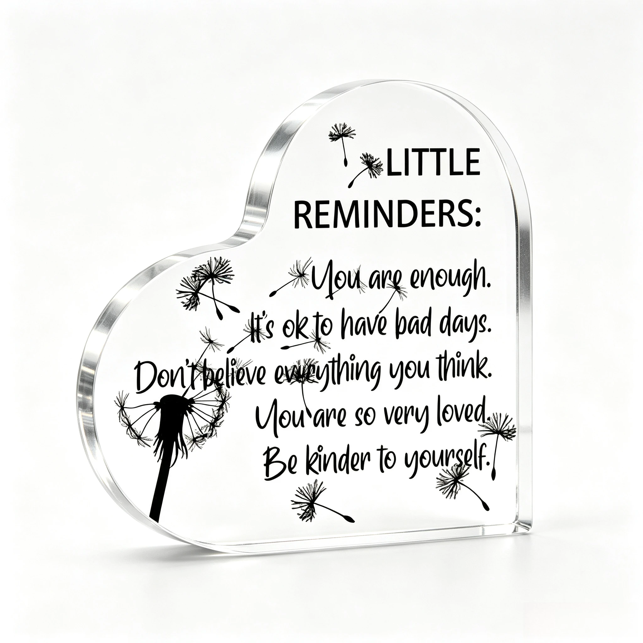Little Reminders Heart‑Shaped Acrylic Tabletop Plaque, Dandelion Self‑Care Positive Affirmation Desk Decor