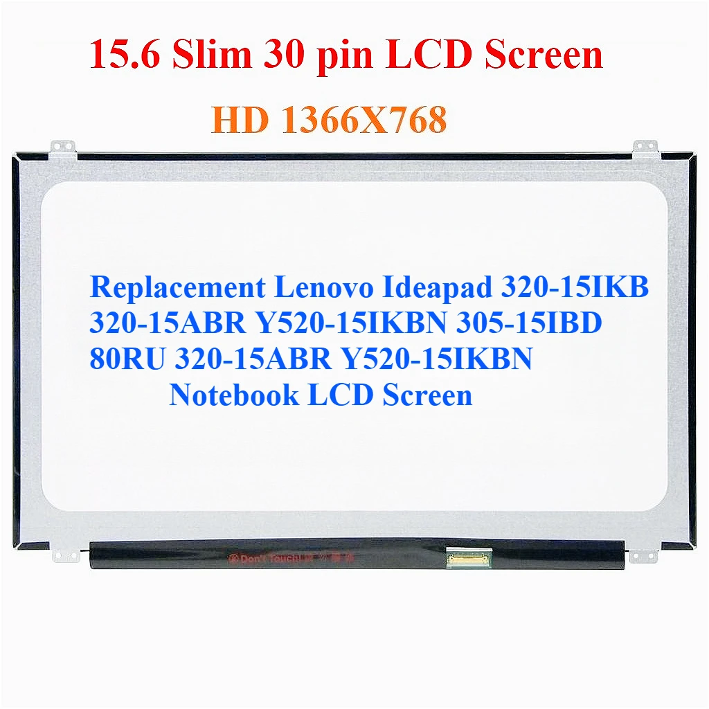 

Для Lenovo Ideapad 320-15IKB 320-15ABR Y520-15IKBN 305-15IBD 80RU 320-15ABR Y520-15IKBN ЖК-экран для ноутбука