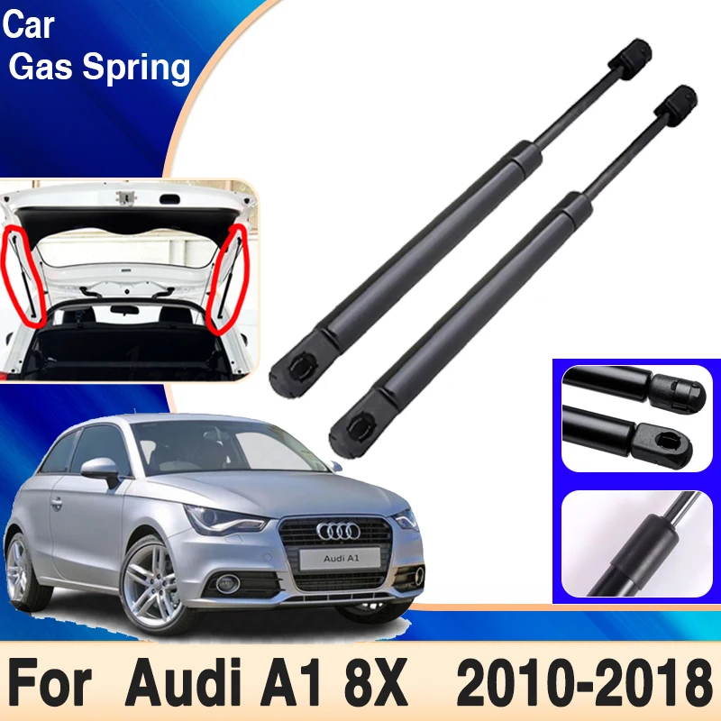 For Audi A1 Accessories 8X 3-door 2010~2018 Car Trunk Tailgate Gas Strut Shock Strut Lift Supports Car Accessories Hydraulic Rod