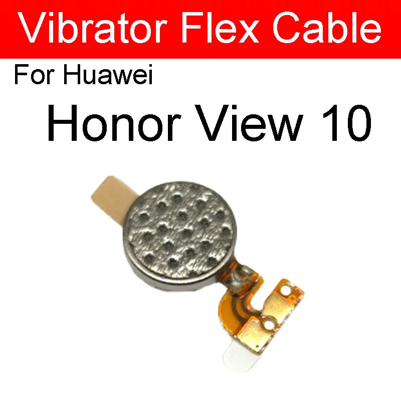 Moto Vibrator Module Flex Cable For Huawei Honor View V10 V20 20S 20i 10i 20 10 9 8 Pro Lite 8X Max Vibration Ribbon Parts