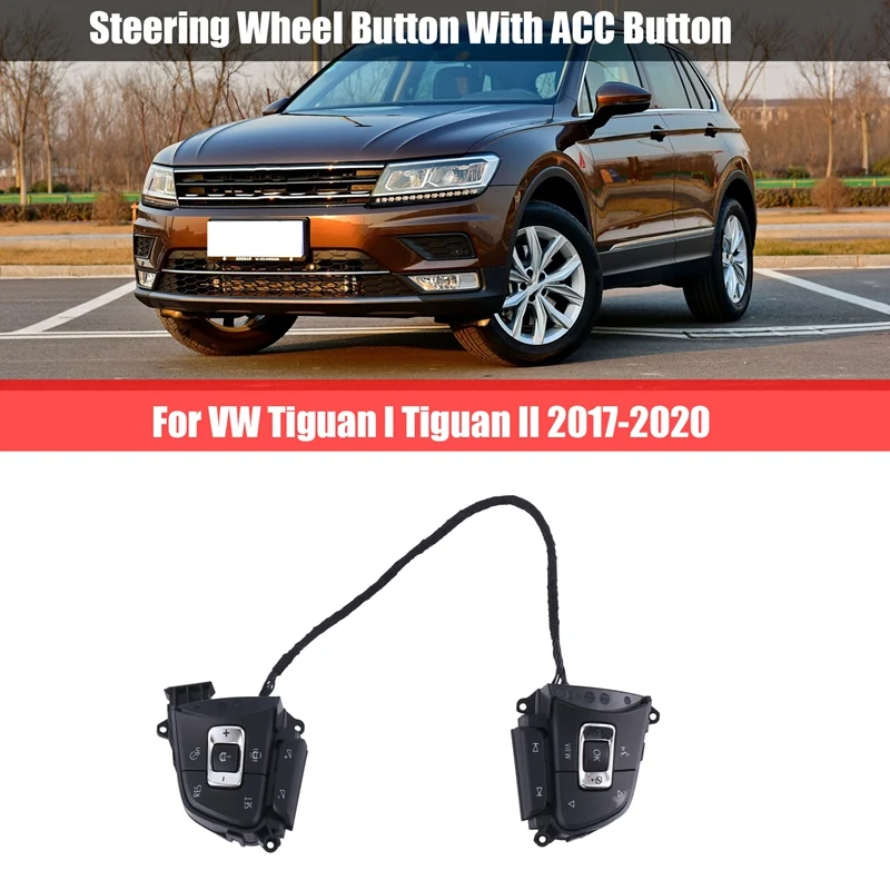 

5NG 959 442 A Автомобильная Кнопка рулевого колеса с кнопкой ACC для VW Tiguan L Tiguan II 2017 2018 2019 2020