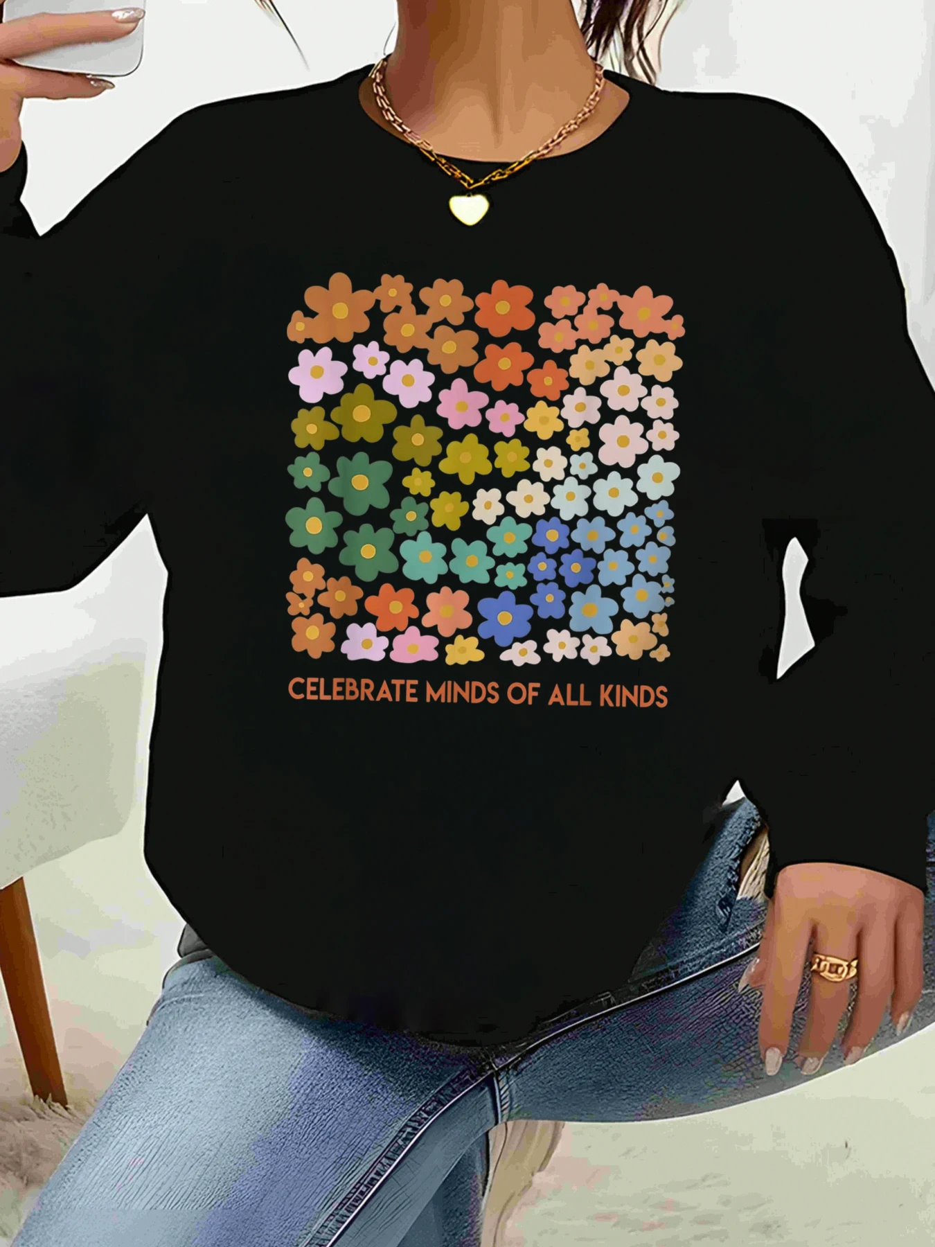 

Floral Pattern Celebrate Minds of All Kinds Print Long Sleeve Sweater Autumn Winter Casual Wear Women