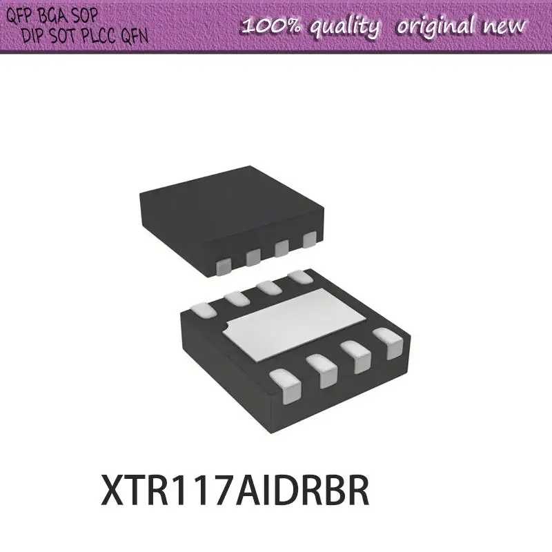 

NEW 5PCS/LOT XTR117AIDRBR XTR117AIDRBR XTR117AIDRBT XTR117 BOY SON-8