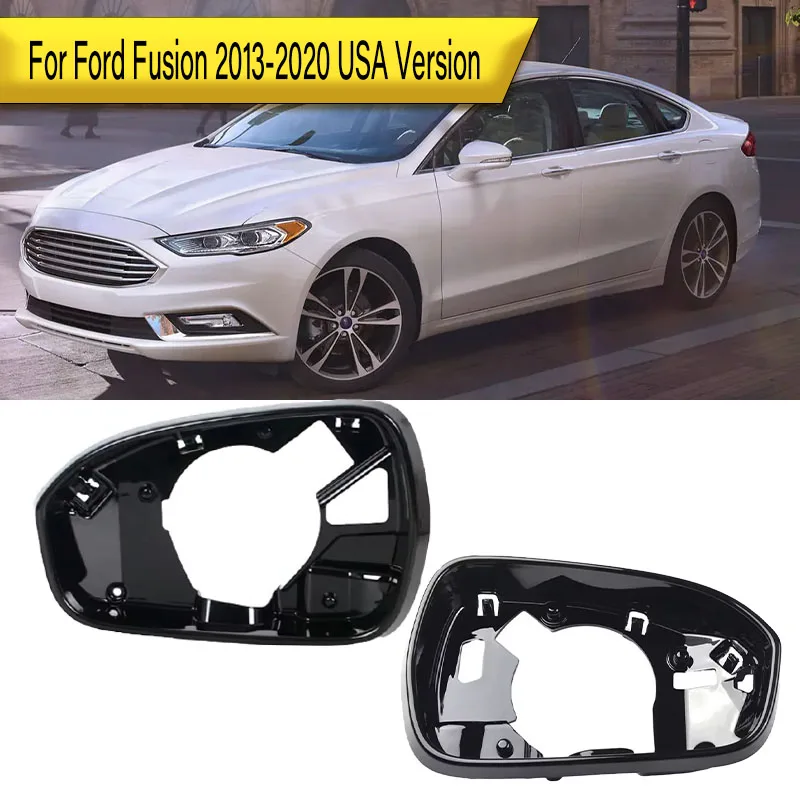 

Глянцевый держатель рамки бокового зеркала для Ford Fusion США 2013, 2014, 2015, 2016, 2017, 2018, 2019, 2020, США, черный, заменяет левый и правый