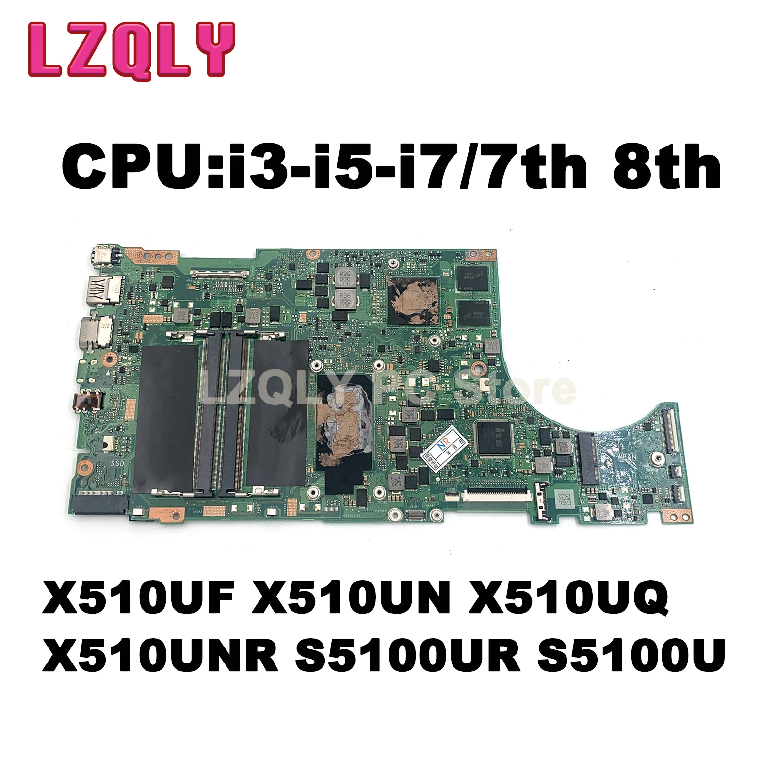 

For X510UF X510UN X510UQ X510UNR S5100UR S5100U Laptop Motherboard W/I3 I5 I7-6th/7th 930MX/940MX/MX150 100% Test Mainboard